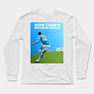 The Art of Foden: Illustrating Phil Foden's Goal-Scoring Mastery Long Sleeve T-Shirt